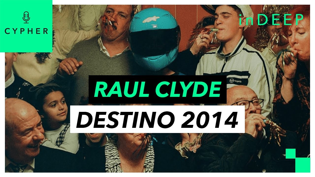 ANÁLISIS y REACCIÓN de ‘DESTINO 2014’ de Raul Clyde | Cypher inDEEP