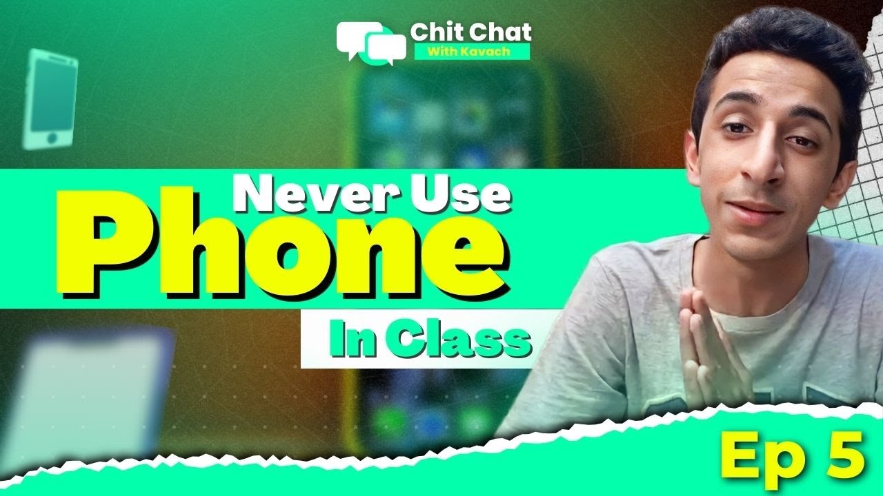 Mobile Phone Story | Chit-Chat with Kavach Khanna | Episode 4