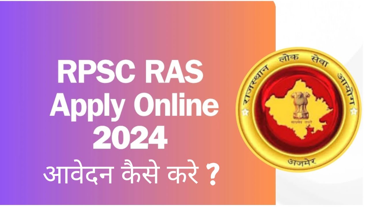 RPSC RAS Pre Exam Apply Online 2024, Application Form, Correction Form All Updates  2024 #RASPre2024