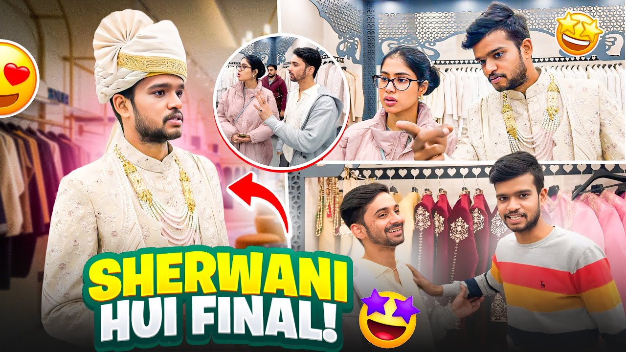 Meri shadi ki sherwani Final Hogayi | Groom outfit