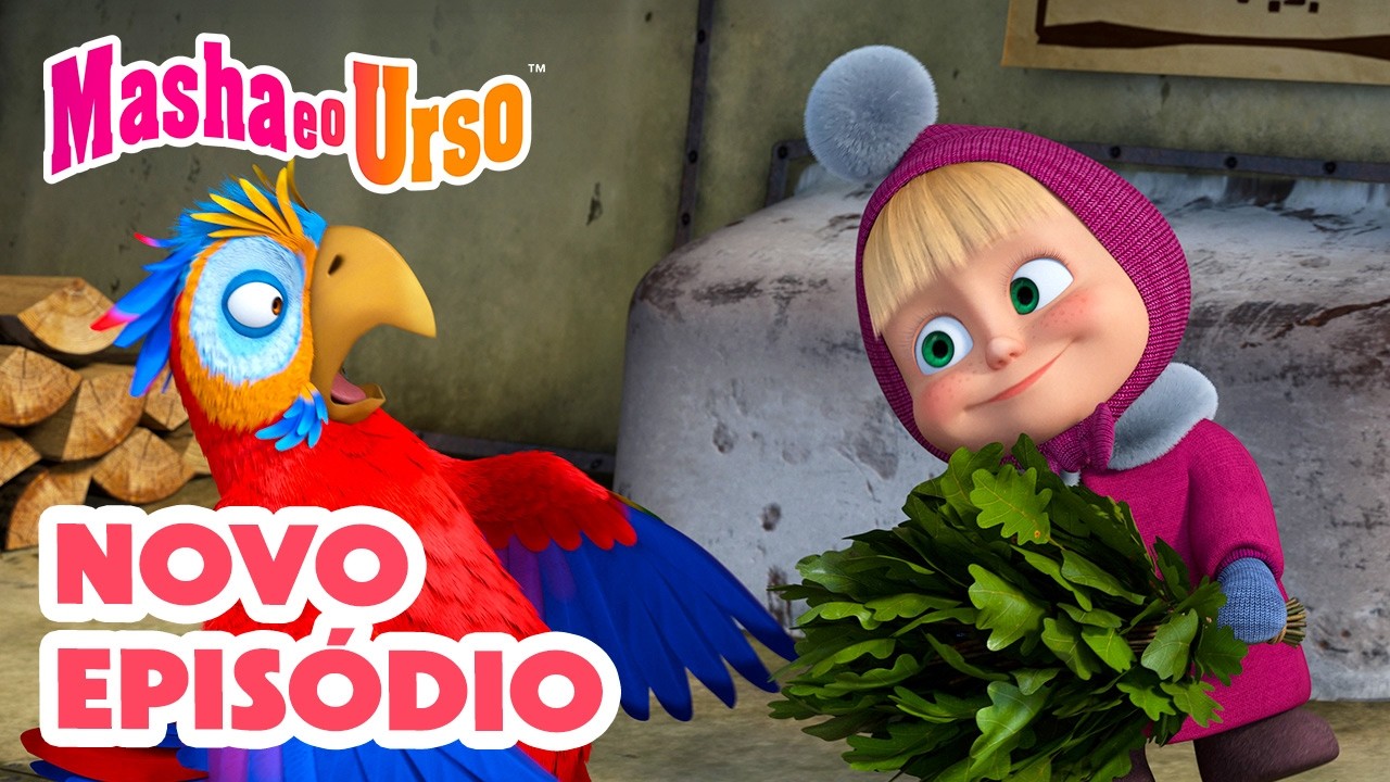 Masha e o Urso 👱&zwj;♀️🐻💥 Novo epis&oacute;dio 2026 🦜 N&atilde;o &eacute; quem voc&ecirc; espera 🎩 Compila&ccedil;&atilde;o para crian&ccedil;as