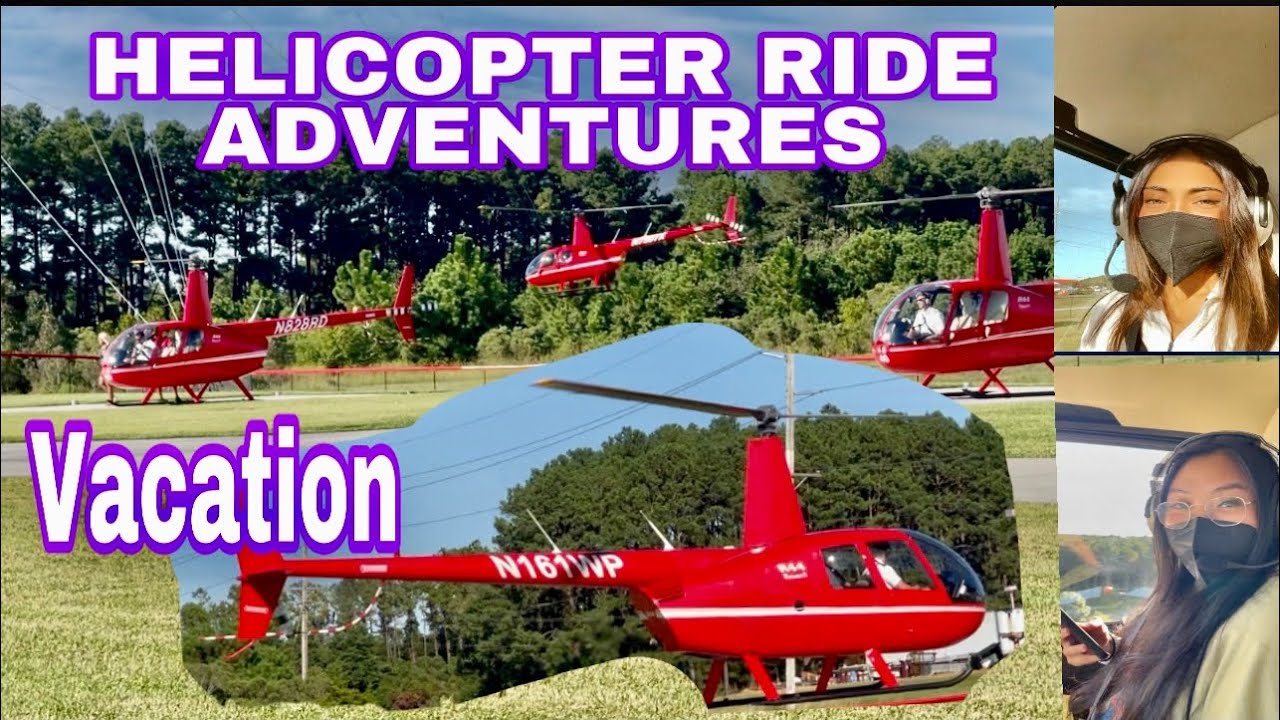 HELICOPTER RIDE ADVENTURES