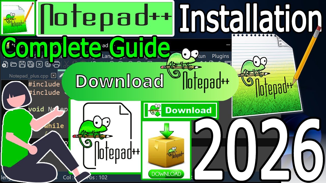 How to install Notepad++ on Windows 10/11 [ 2026 Update ]