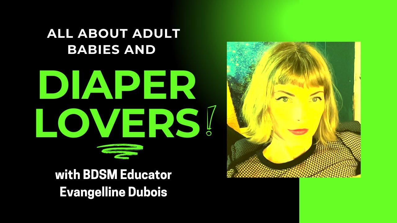 Adult BABIES and DIAPER Lovers!