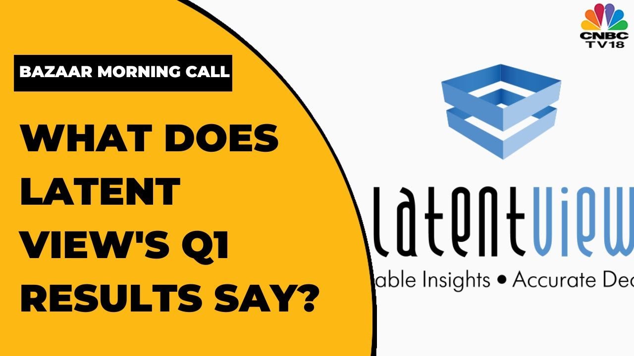 Latent View Analytics' Rajan Sethuraman On The Firm's Q1FY23 Results | Bazaar Morning Call