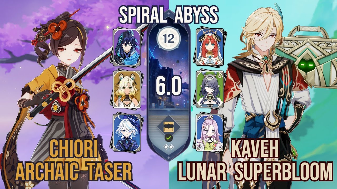 C0 Chiori Archaic Taser + C6 Kaveh Lunar Superbloom | Spiral Abyss 12 6.0 | Genshin Impact