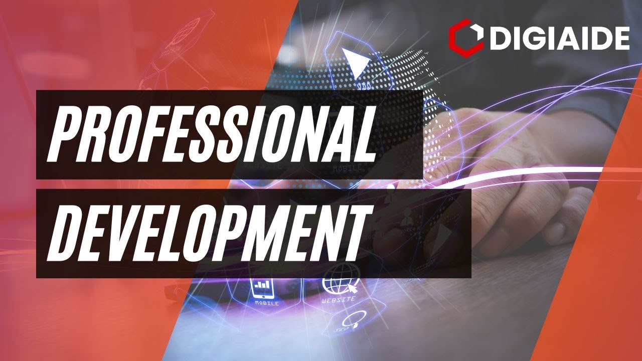 Professional Development - Meaning, Phases, Components and the need of developing professionally