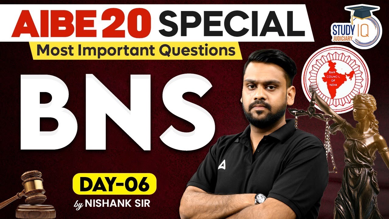 Most Important BNS MCQs for AIBE 20 – Part 6 | Practice Questions by Nishank Sir