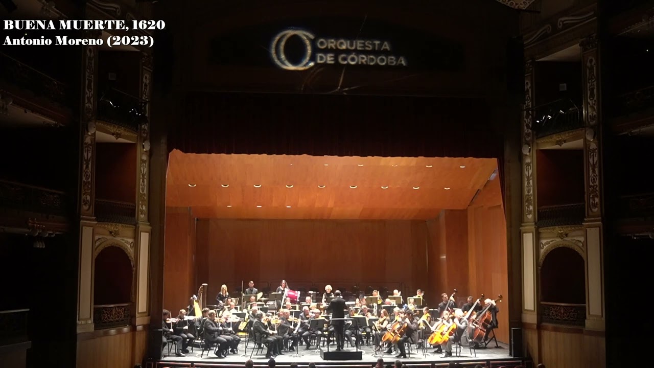 BUENA MUERTE, 1620 I Orquesta Sinfónica de Córdoba
