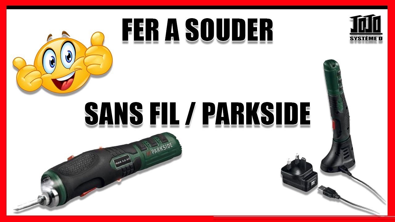 Fer a Souder sans fil / Parkside / Lidl ✔️