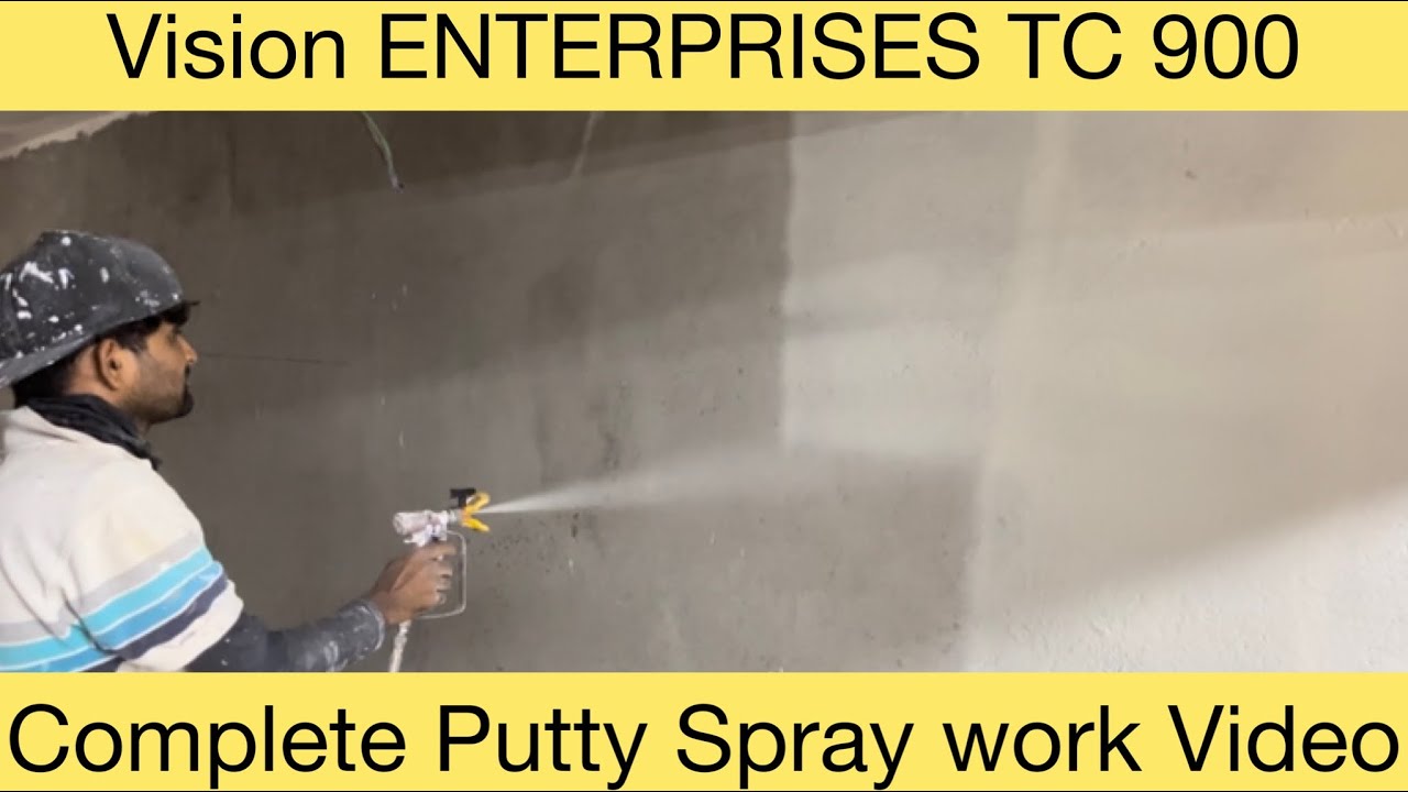 Vision ENTERPRISES TC 900 | Complete Putty Spray Work Video