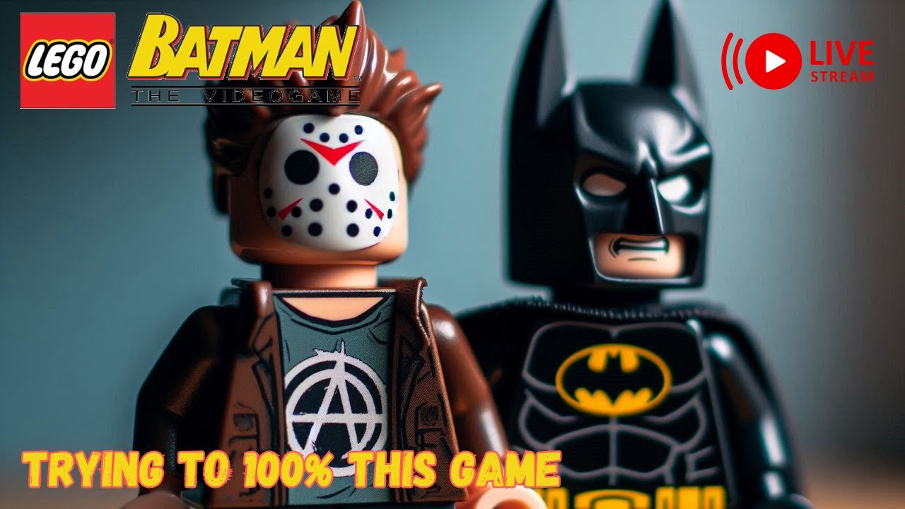 WE ARE TRYING TO 100% THIS GAME BY ANY MEANS LEGO BATMAN (LIVESTREAM)