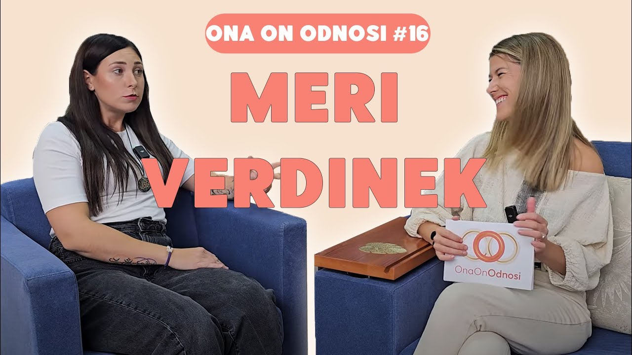 #16 Ona On Odnosi (Neža Vrhovec):  Odnosi, ki trajajo onkraj življenja - 🕊️ Meri Verdinek