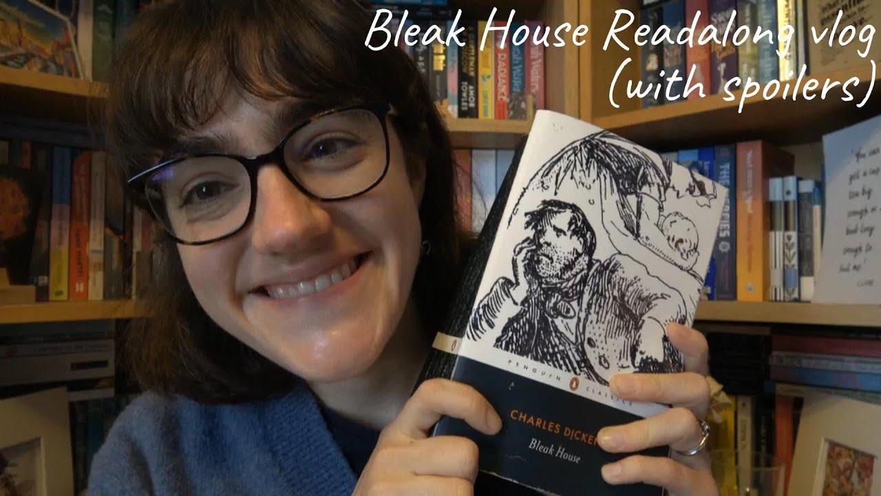 Bleak House Readalong Vlog