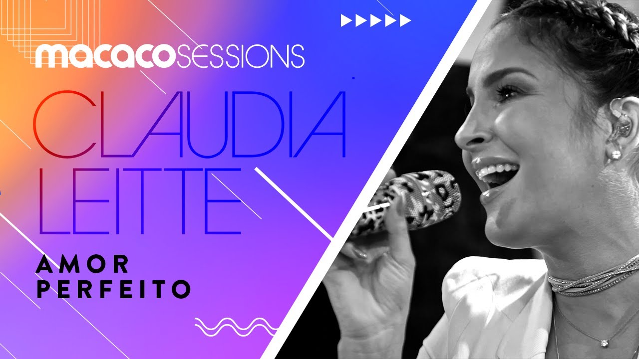 Claudia Leitte - Amor Perfeito | Macaco Sessions (Ao Vivo)