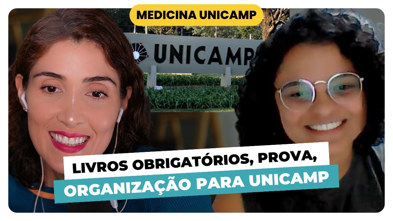 Medicina na UNICAMP: Livros obrigatórios, Provas, Organização | Bruna Azevedo