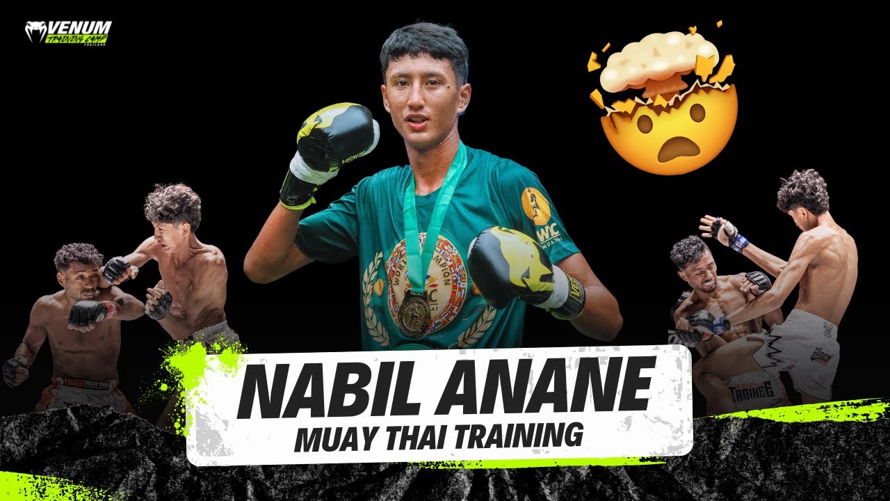 NABIL ANANE | MUAY THAI TRAINING | Venum Training Camp