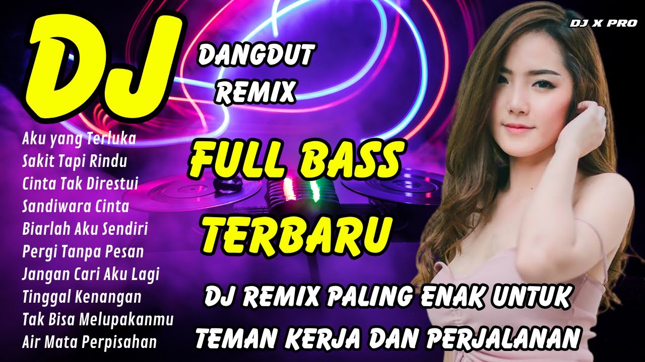 DJ  💔 VIRAL TIKTOK TERBARU 2025 | DANGDUT REMIX FULL BASS 1 JAM NONSTOP