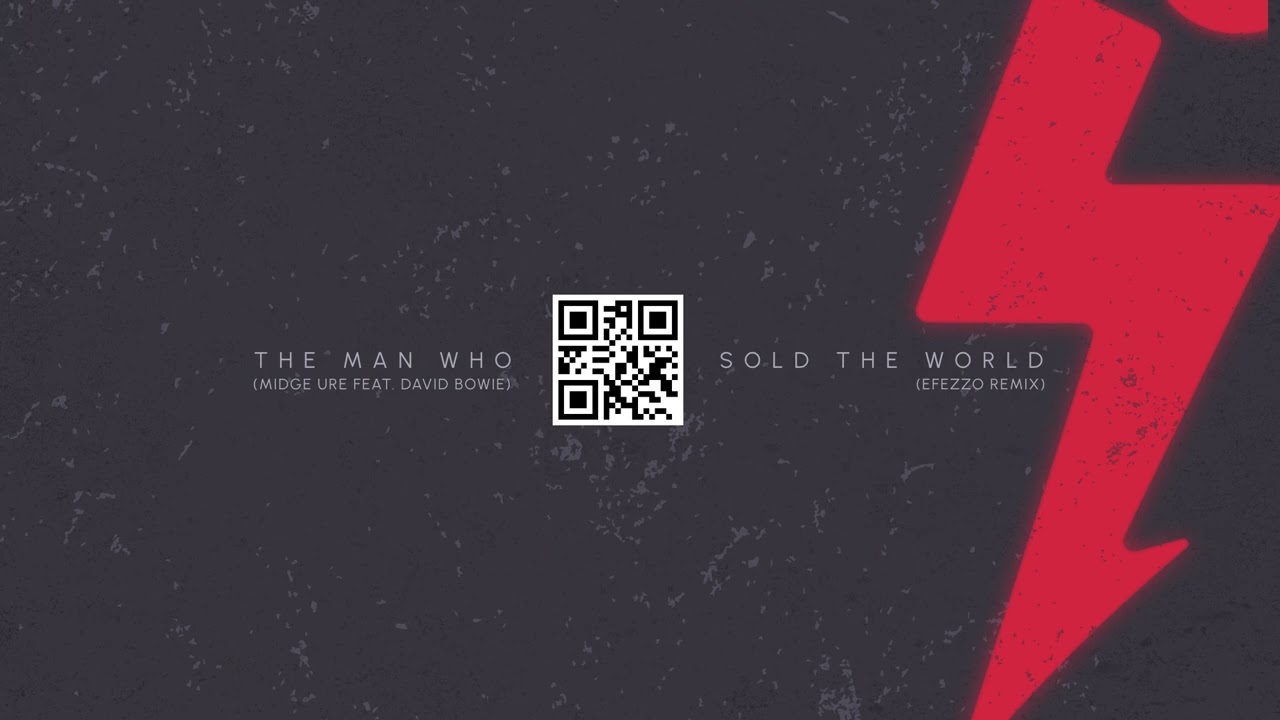 Midge Ure feat. David Bowie - The man who sold the world (Efezzo remix)