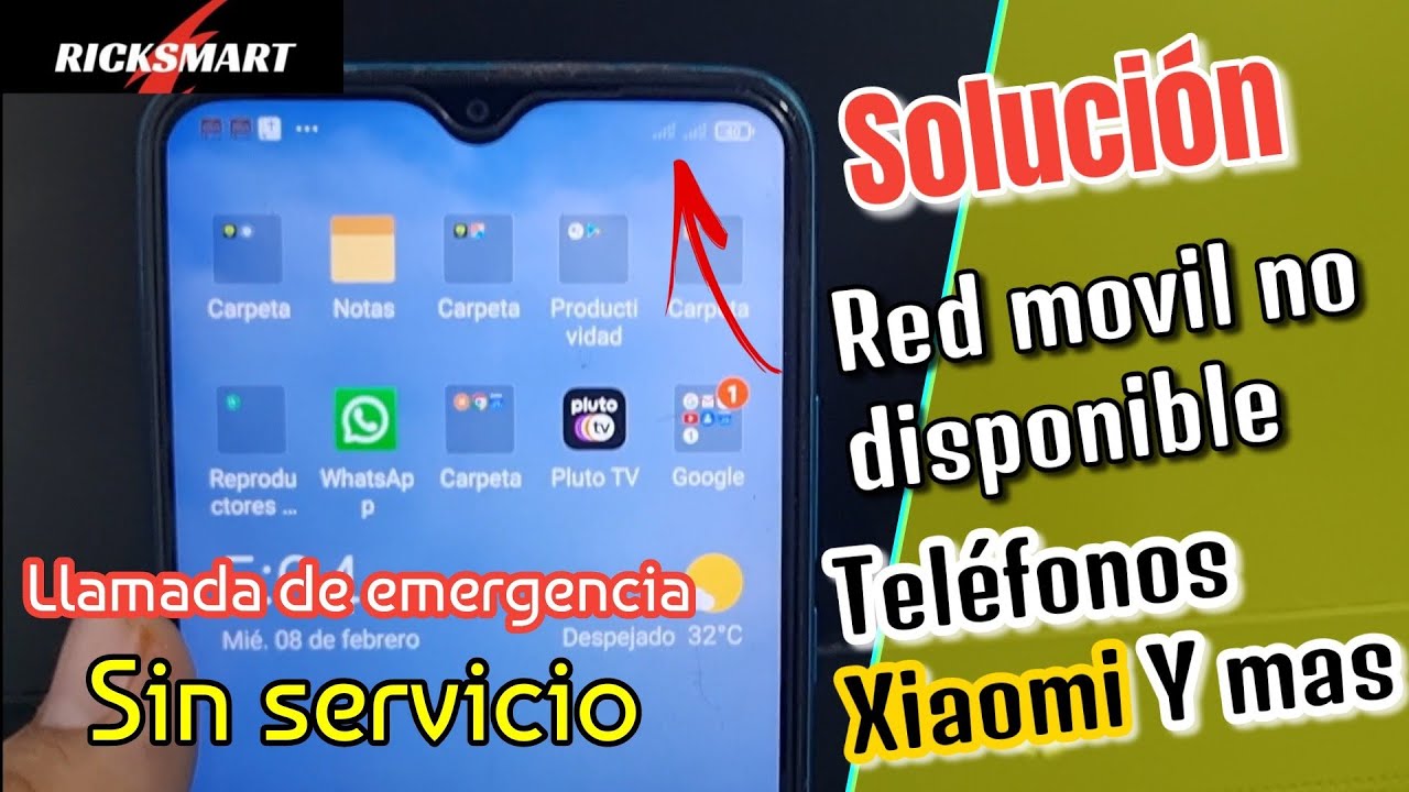 ✅Red no disponible llamada de emergencia sin servicio en Xiaomi sin se&ntilde;al como solucionarlo