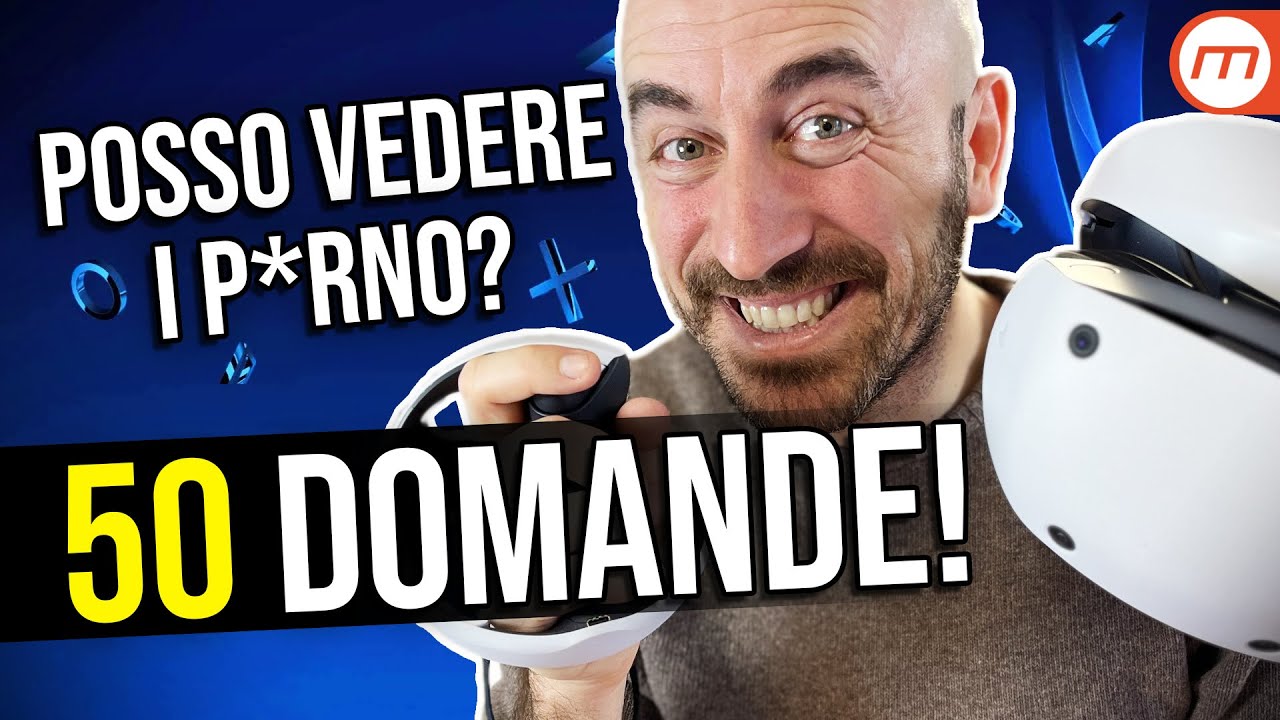 50 RISPOSTE su PlayStation VR2