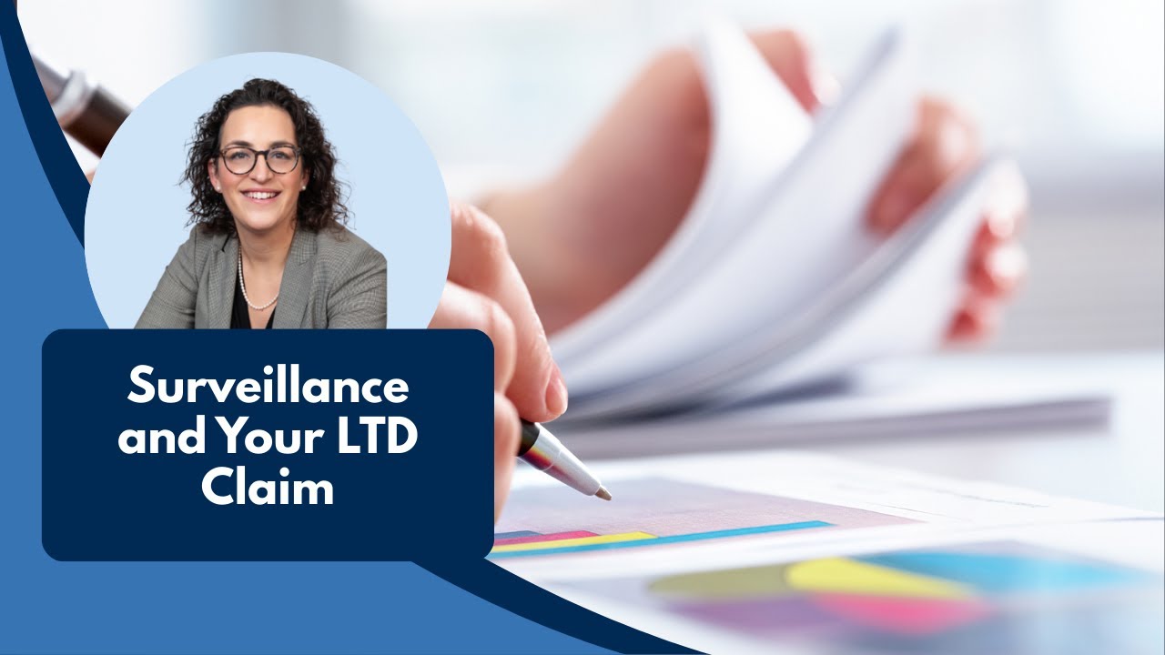 Long term disability claims and surveillance - what you need to know