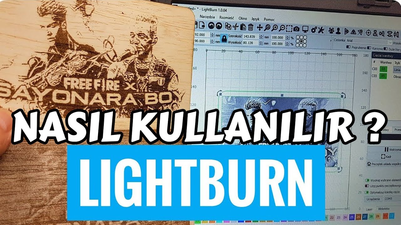 LİGHTBURN NASIL KULLANILIR ? TÜRKÇE - Lazer Kesici Nasıl Kullanılır ? 2023