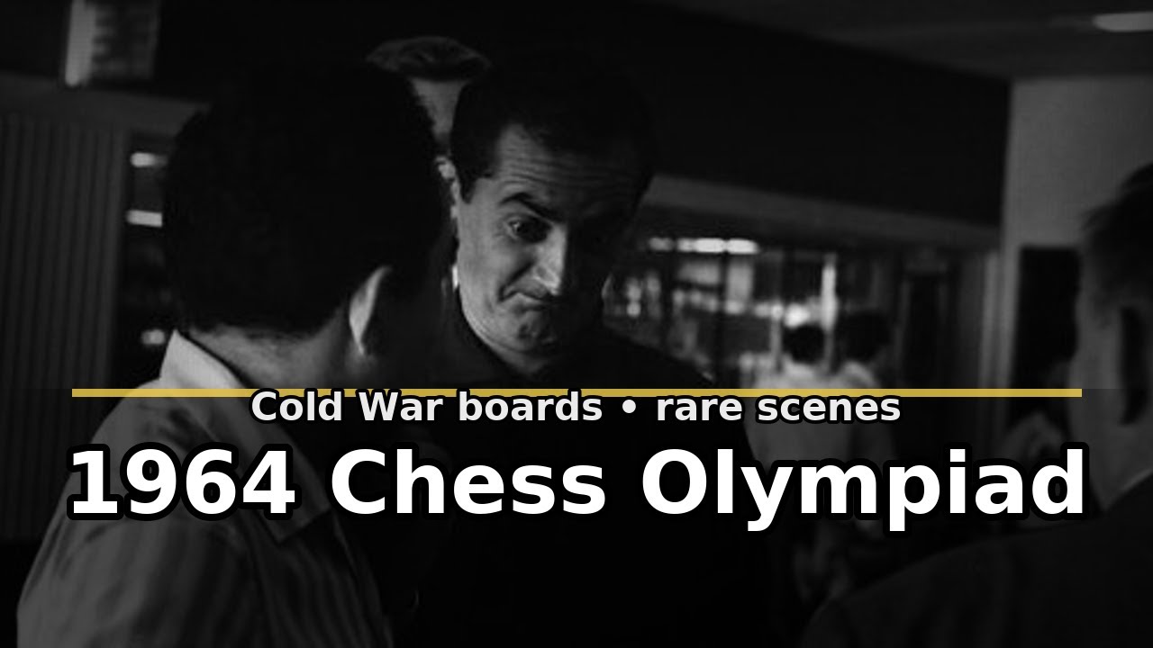 What I Discovered in Rare 1964 Tel Aviv Chess Olympiad Videos