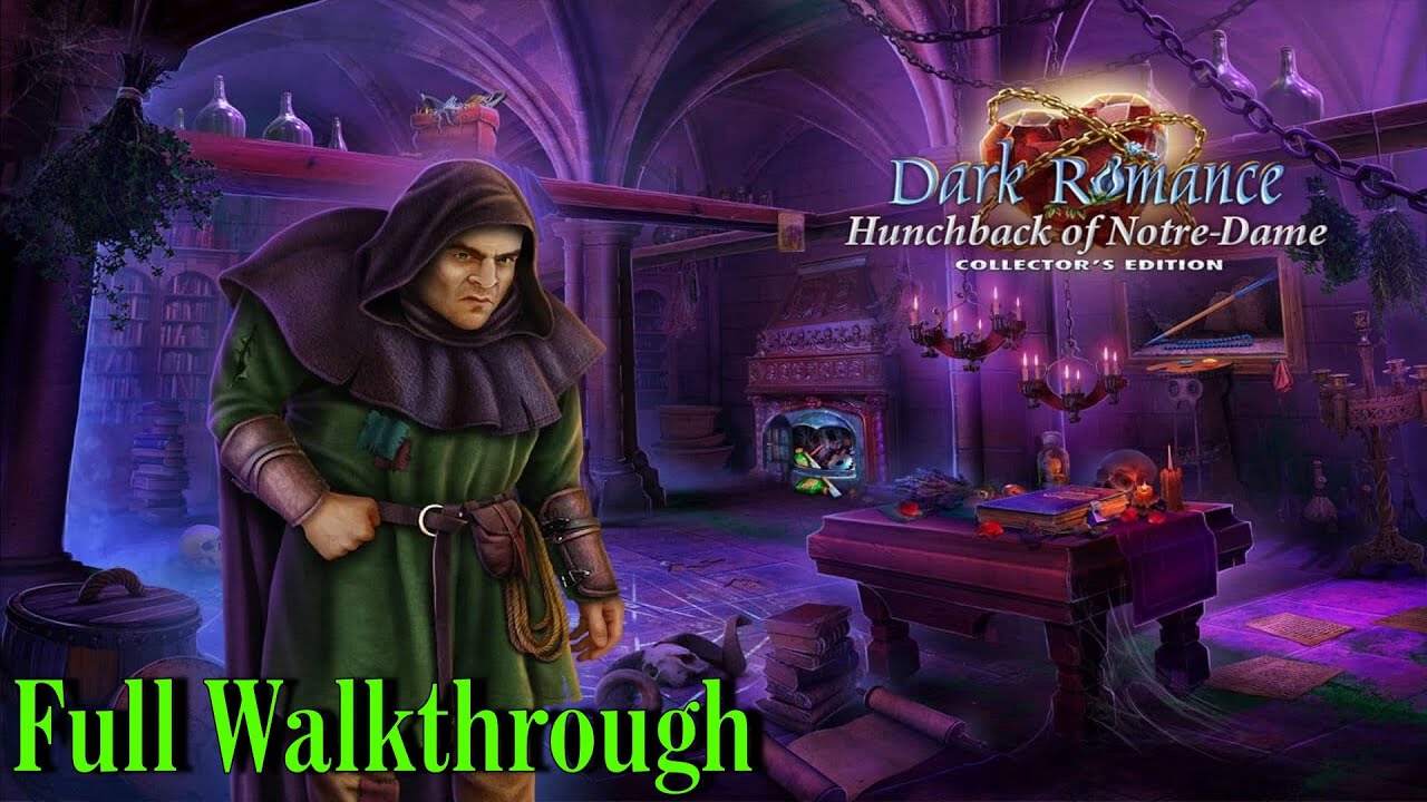 Let's Play - Dark Romance 10 - Hunchback of Notre Dame - Full Walkthrough