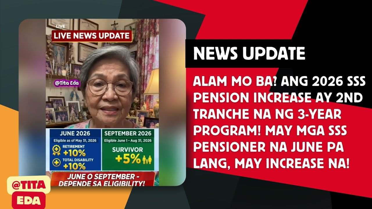 🔴 SSS PENSION INCREASE 2026: 2ND TRANCHE NA NG 3-YEAR PENSION PROGRAM! 💰