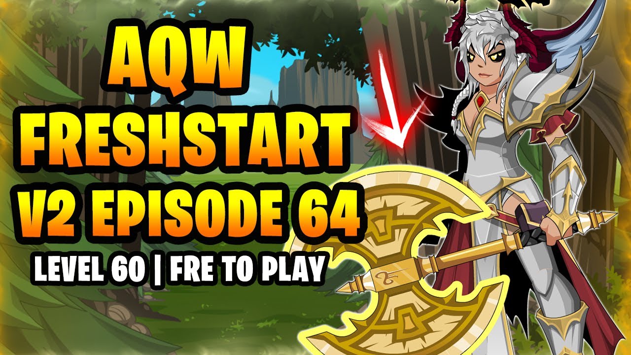 AQW Freshstart V2 F2P #64 - I GOT THE BLINDING LIGHT OF DESTINY!