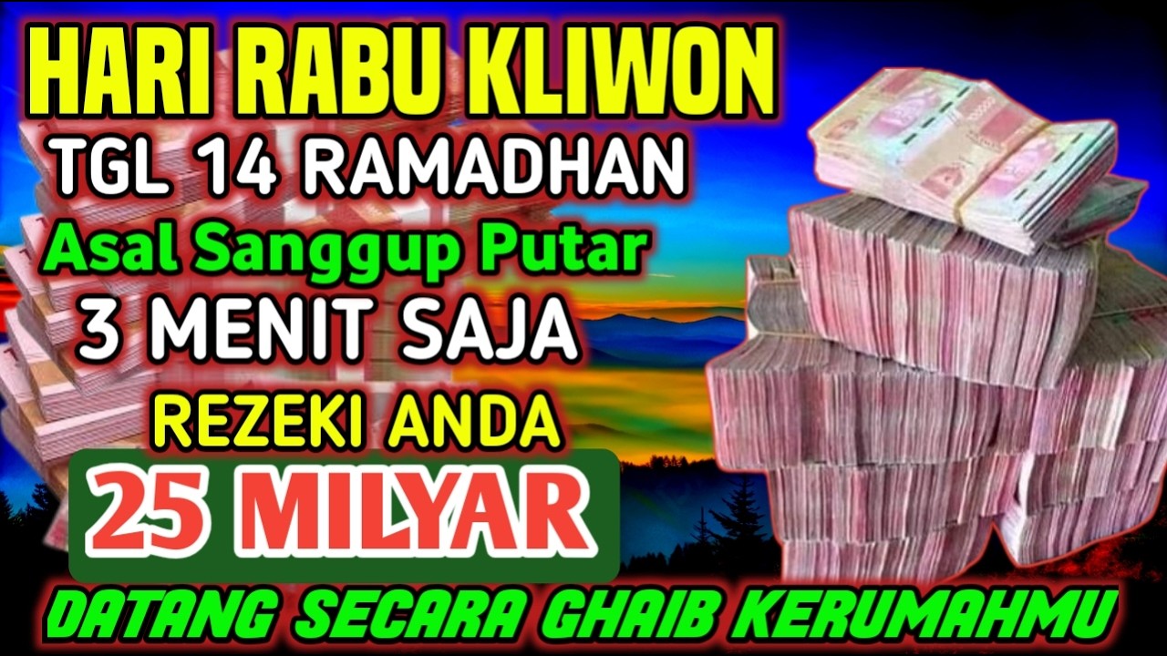 ALHAMDULILLAHBARU PUTARSEBENTAR UANG BENAR2 DATANG SENDIRI KERUMAH, DOA KEKAYAAN PALING MUSTAJAB