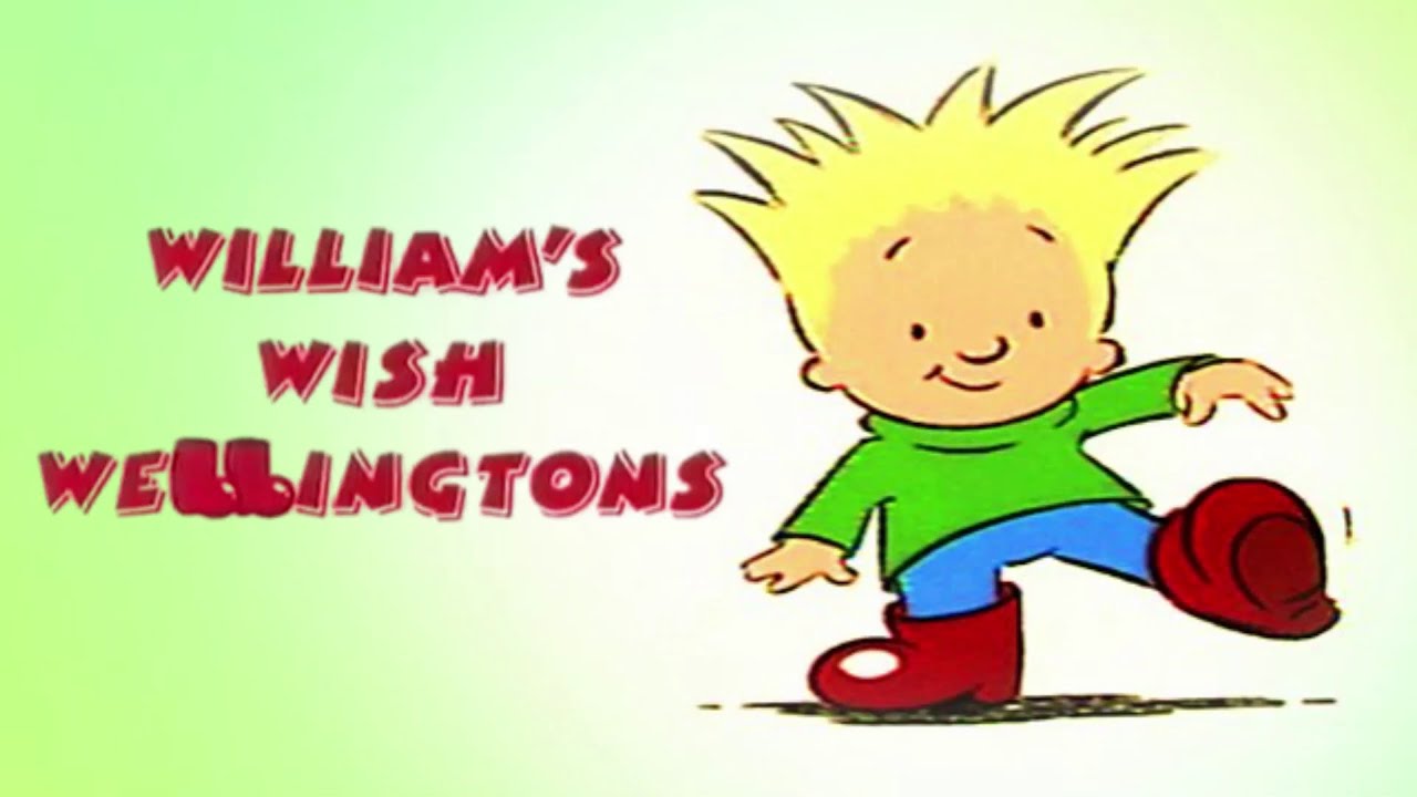 William's Wish Wellingtons Part 5