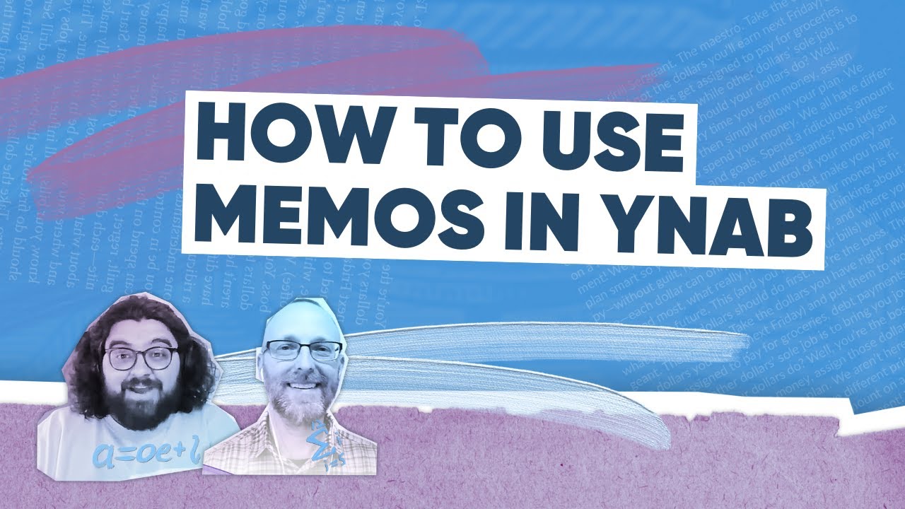 How To Use Memos in YNAB
