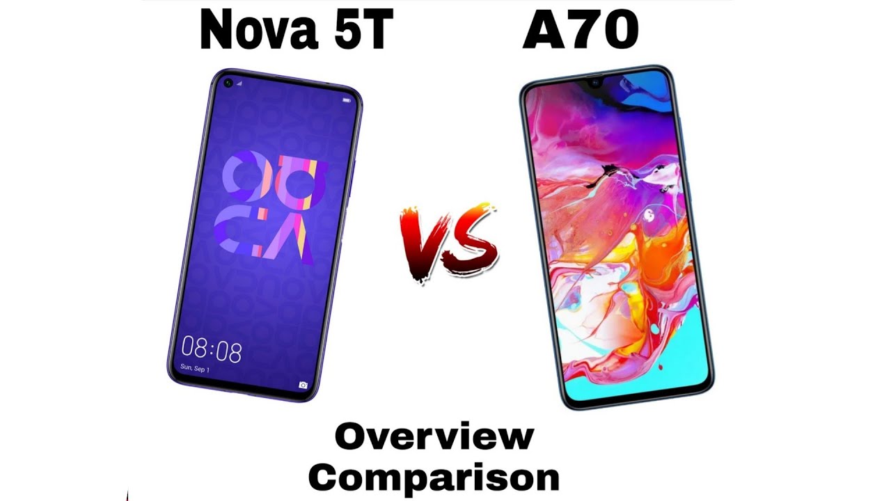 Huawei nova 5T vs Samsung galaxy a70