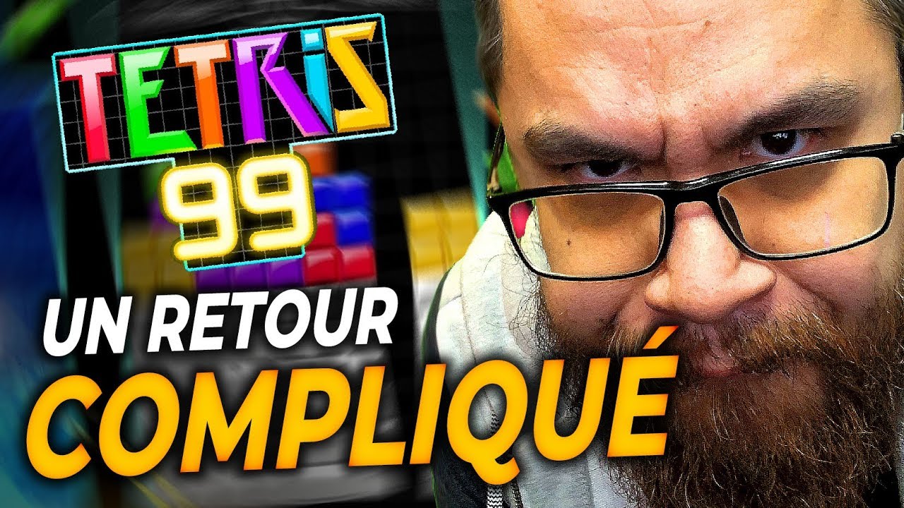 TETRIS 99 : UN RETOUR COMPLIQUÉ (01)