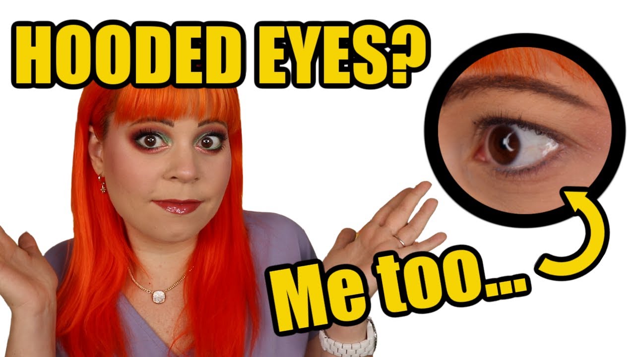 Hi, I ACTUALLY have hooded eyes...  Let me help you 🙏