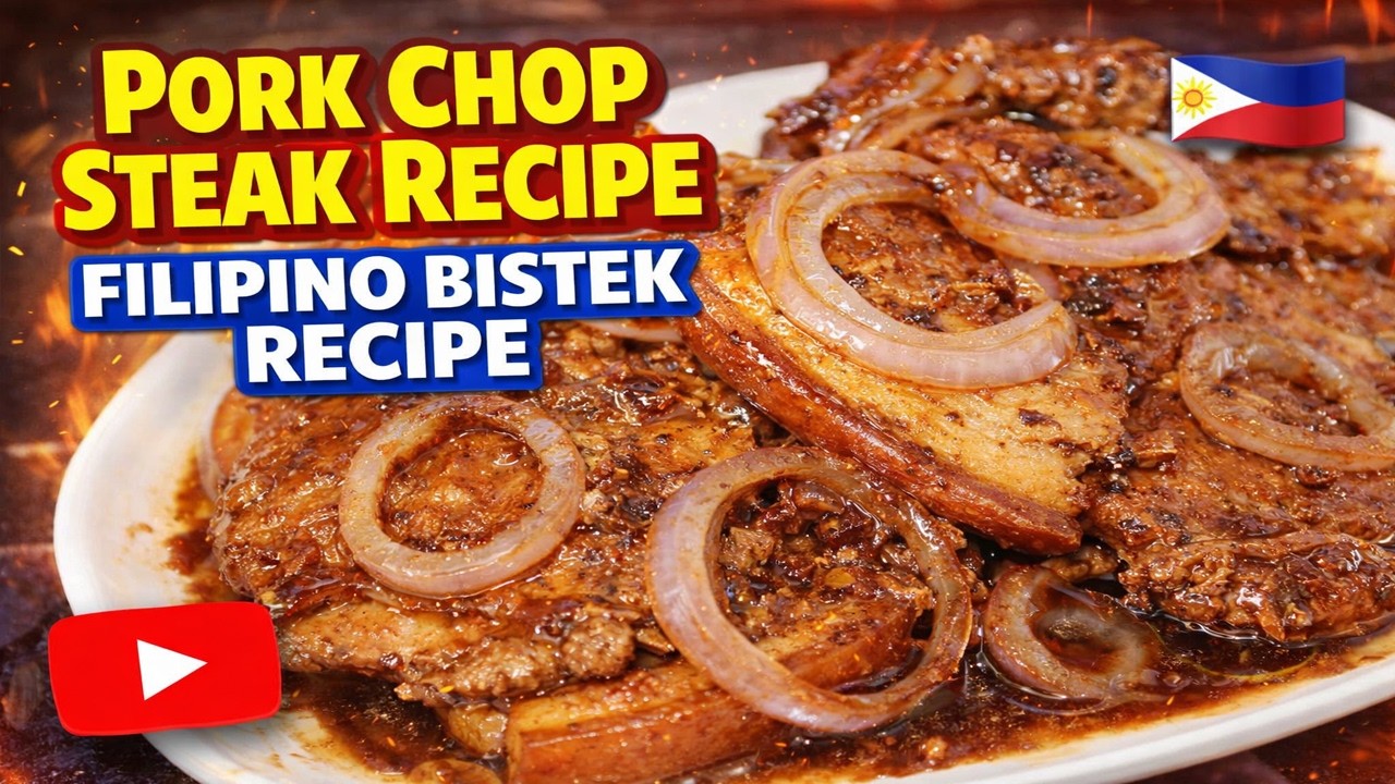 Pork Chop Steak Recipe Filipino Bistek Recipe