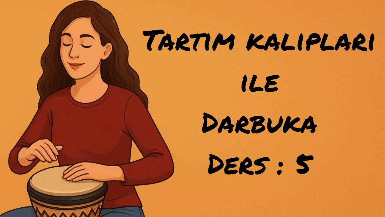 4/4'lük Tartım Kalıplarının Darbuka Üzerinde Uygulanması Ders:5