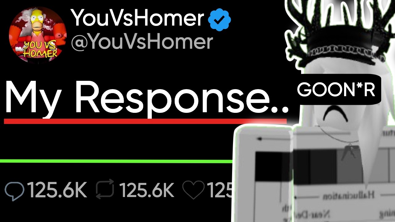 Владелец игры Roblox You Vs Homer только что ответил...