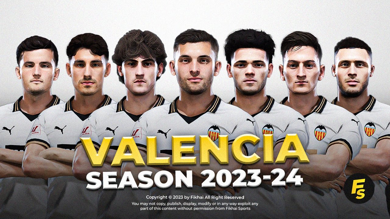 Valencia CF Facepack Сезон 2023/24 — Sider и Cpk — Football Life 2024 и PES 2021