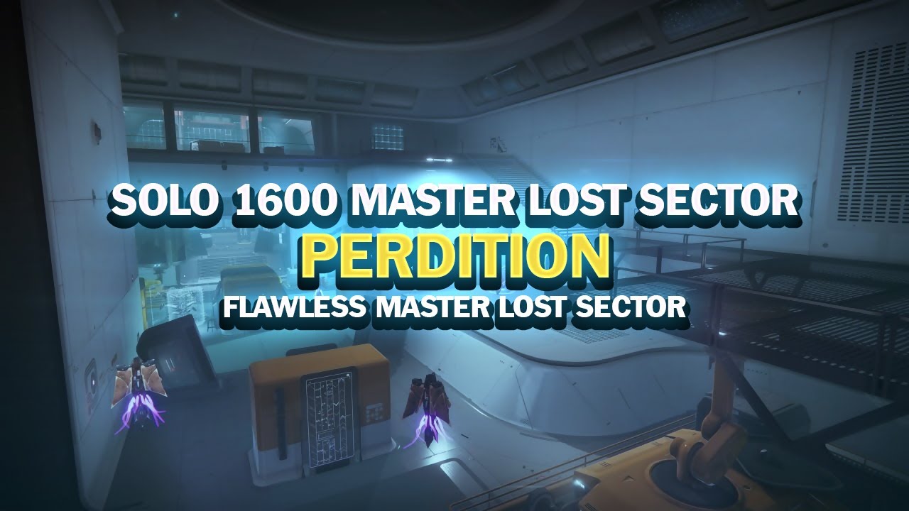 Solo 1600 Master Lost Sector - Perdition [Destiny 2] [Season of Plunder]
