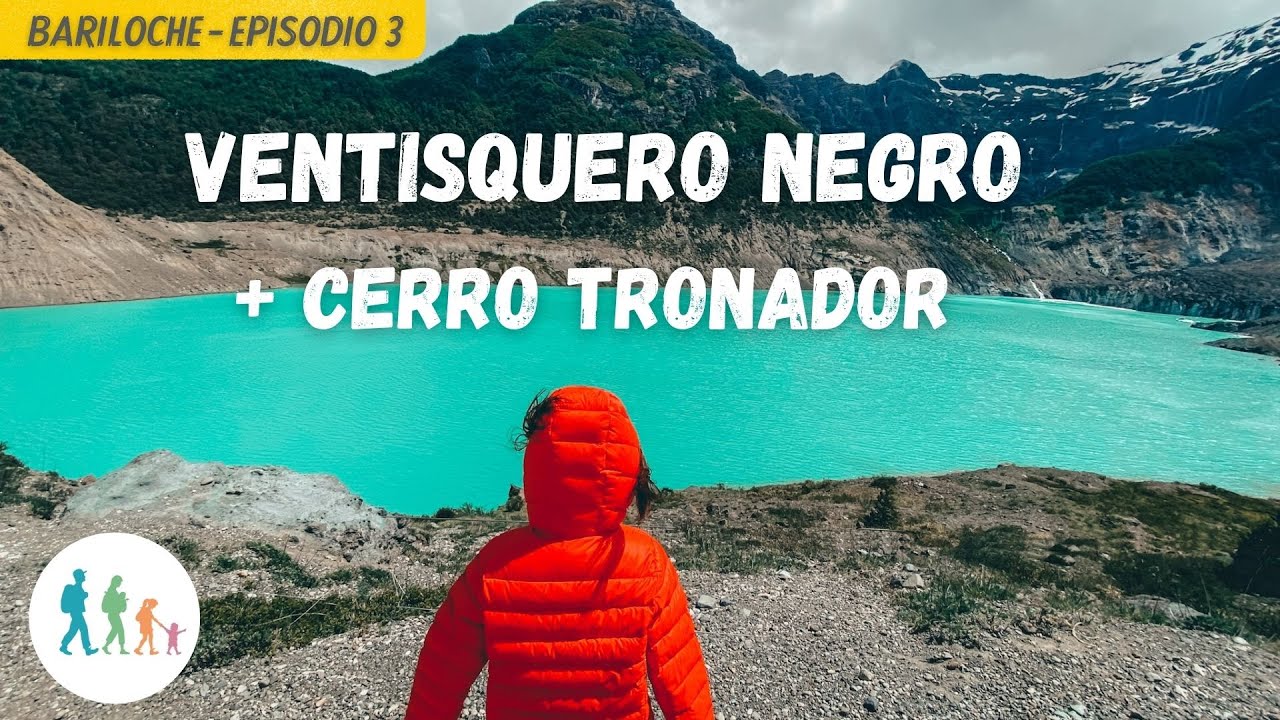 💥VENTISQUERO NEGRO y Cerro TRONADOR 💥 con Niños. DRON. Lago MASCARDI. [Bariloche-E3]
