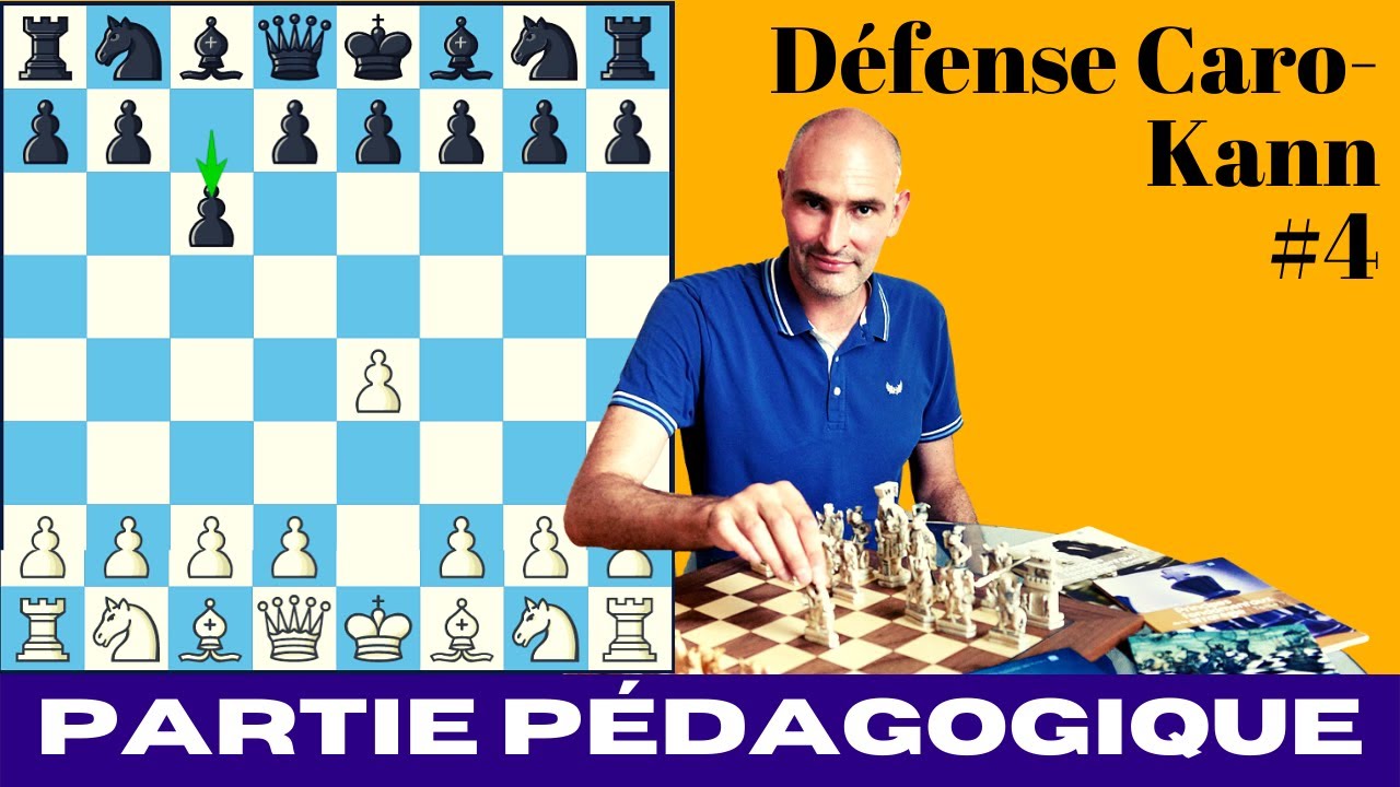 Défense Caro Kann (4) : Partie d'échecs pédagogique