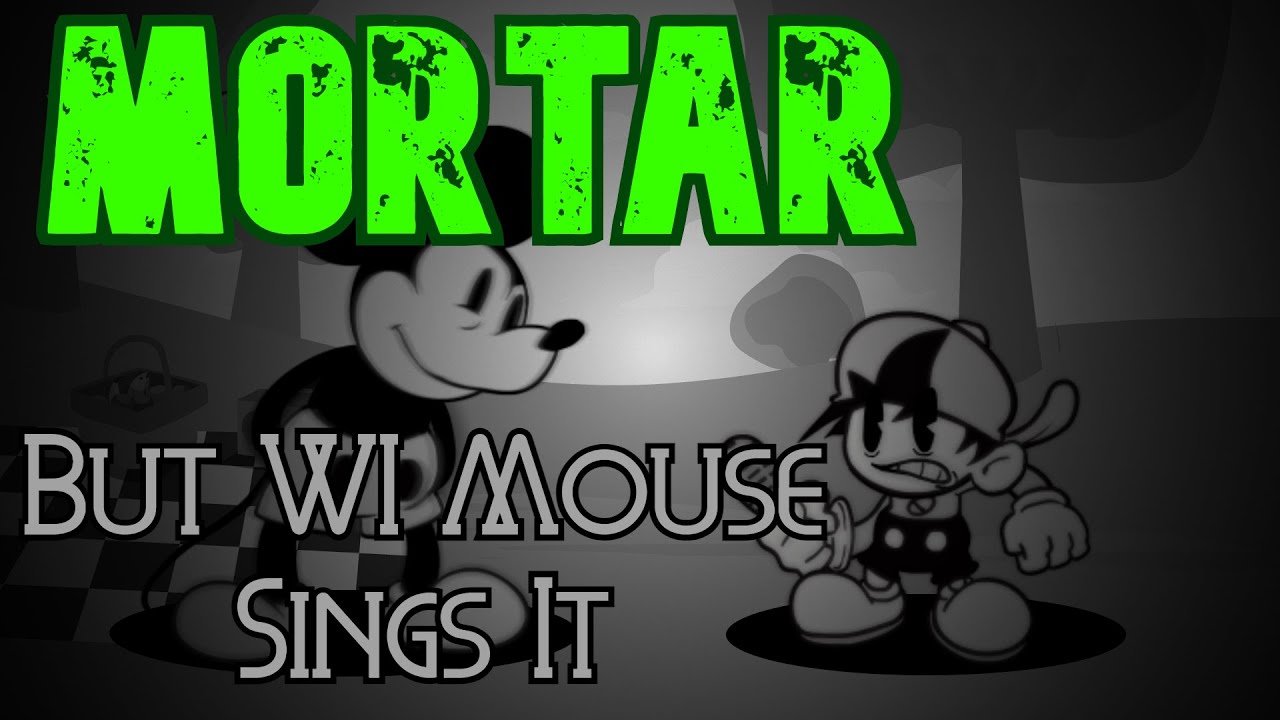 FNF Cover - Mortar But WI Mouse Sings It (FNF MOD/COVER) {FLIPPY} [Wednesdays Infidelity]