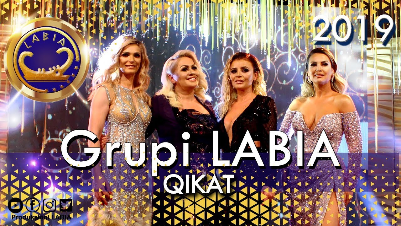 Grupi Labia - Qikat  #GEZUAR