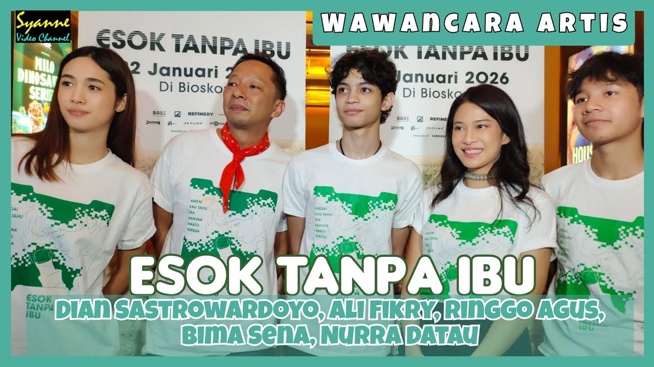 ESOK TANPA IBU DIAN SASTROWARDOYO & ALI FIKRY