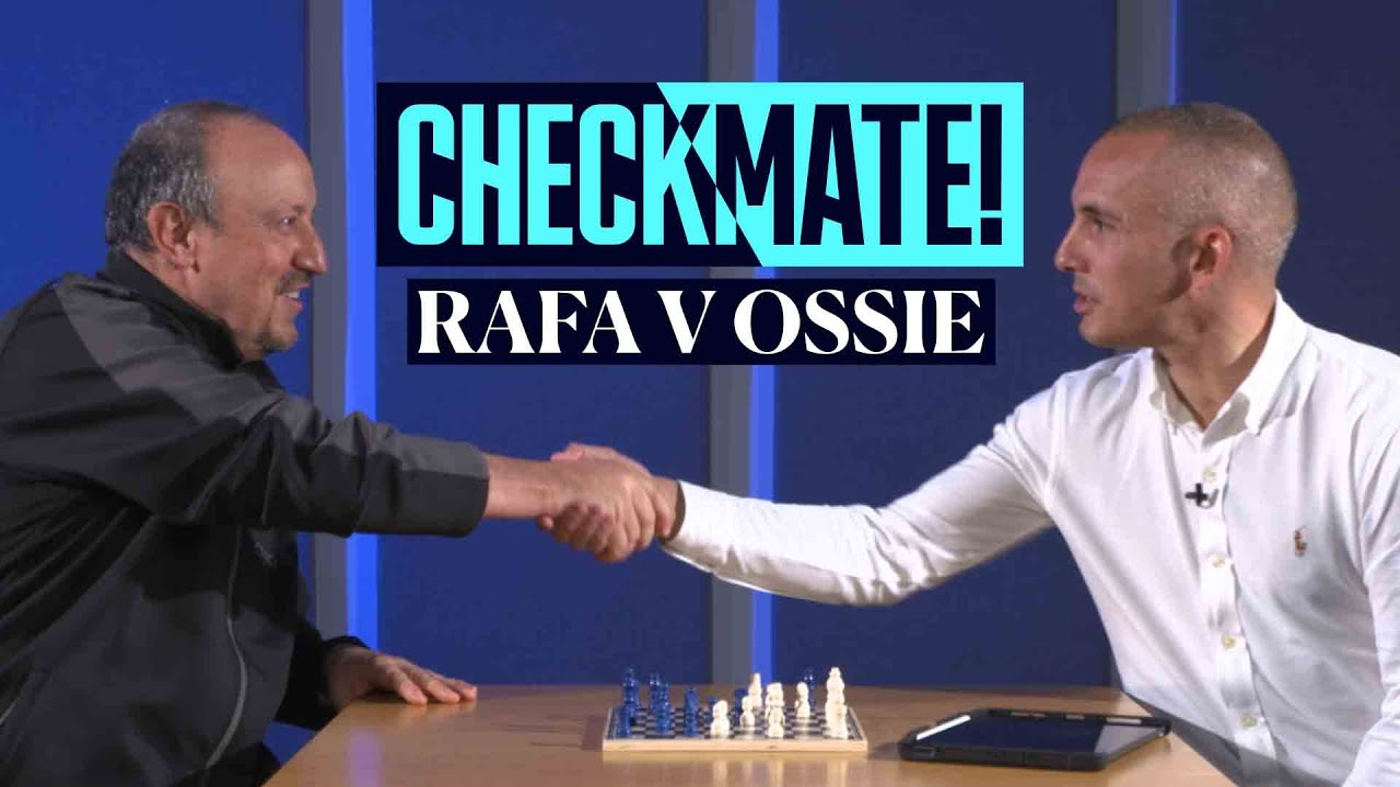 CHECKMATE! RAFA BENITEZ V LEON OSMAN AT CHESS! | BOSS TALKS TACTICS, INFLUENCES AND EVERTON PLAN