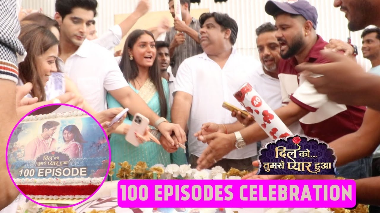 Dil Ko Tumse Pyaar Hua 100 Ep Cake Cutting & Celebration | Akshit Sukhija & Aditi Tripathi Interview