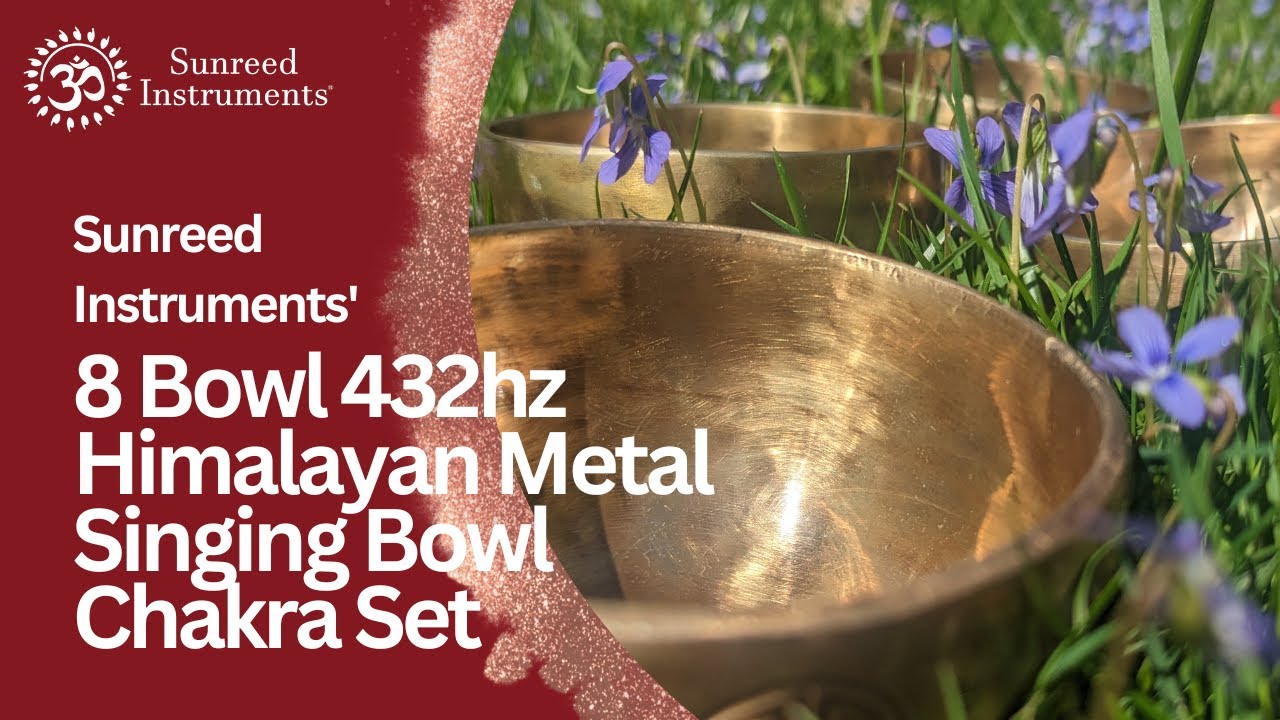 8 Bowl 432hz Himalayan Metal Singing Bowl Chakra Set